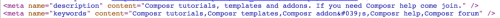 HTML page source view. This screenshot is taken from viewing my web page in my browser and selecting View/Source. You can see the description and keyword meta tags with the information I entered above.